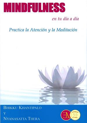 MINDFULNESS EN TU DIA  A DIA | 9788499501543 | KHANTIPALO, BHIKKU