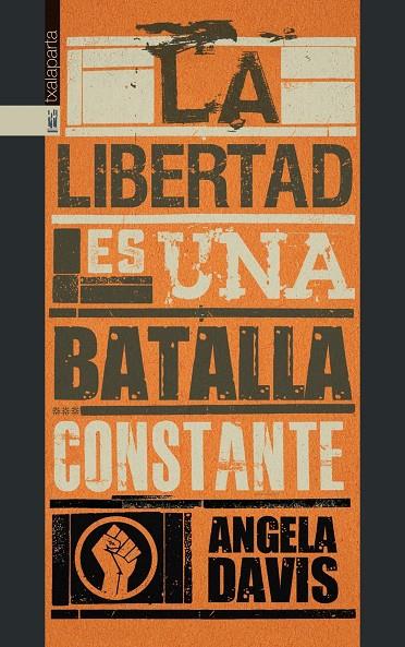 LIBERTAD ES UNA BATALLA CONSTANTE, LA | 9788417065126 | DAVIS, ANGELA Y.