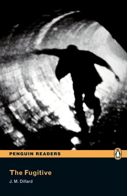 PEARSON ENGLISH READERS : THE FUGITIVE (BOOK AND MP3 PACK) | 9781405879040 | DILLARD, J.