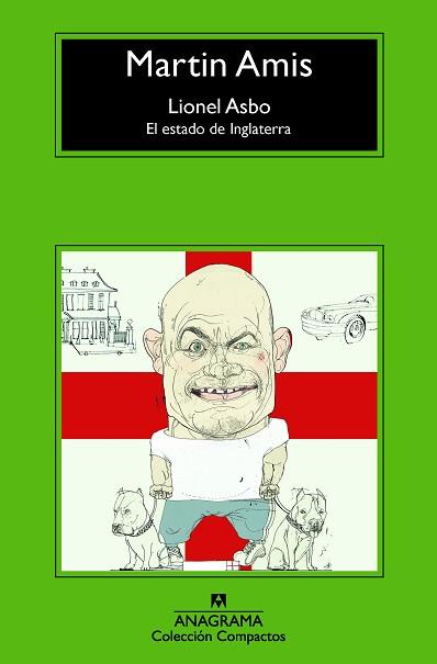 LIONEL ASBO : EL ESTADO DE INGLATERRA | 9788433977731 | AMIS, MARTIN