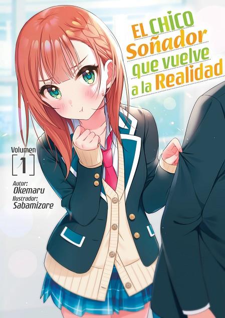 CHICO SOÑADOR QUE VUELVE A LA REALIDAD 01, EL | 9788412745436 | OKEMARU