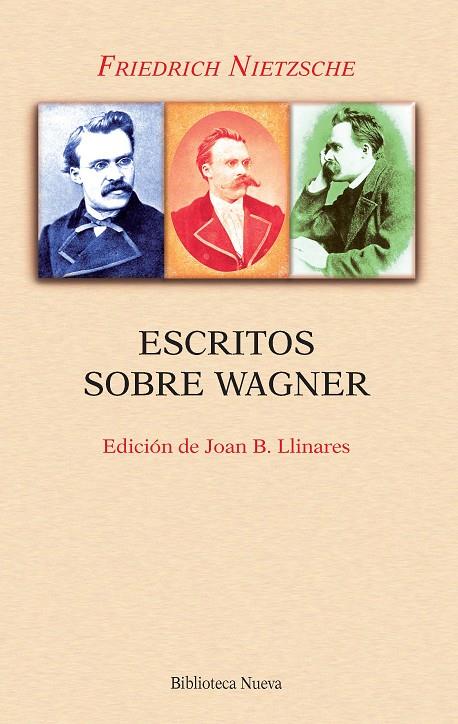 ESCRITOS SOBRE WAGNER | 9788416345779 | NIETZSCHE, FRIEDRICH