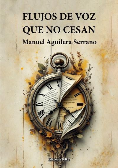 FLUJOS DE VOZ QUE NO CESAN | 9788418566493 | AGUILERA SERRANO, MANUEL