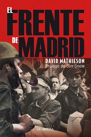 FRENTE DE MADRID, EL | 9788498733211 | MATHIESON, DAVID