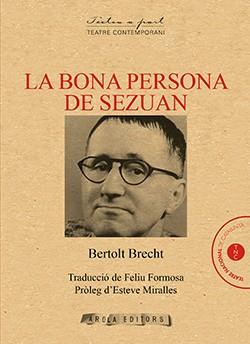 BONA PERSONA DE SEZUAN, LA | 9788494927034 | BRECHT, BERTOLT