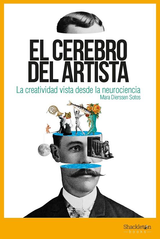 CEREBRO DEL ARTISTA, EL | 9788417822378 | DIERSSEN, MARA