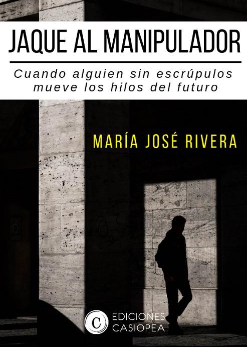 JAQUE AL MANIPULADOR | 9788494935473 | RIVERA, MARIA JOSE