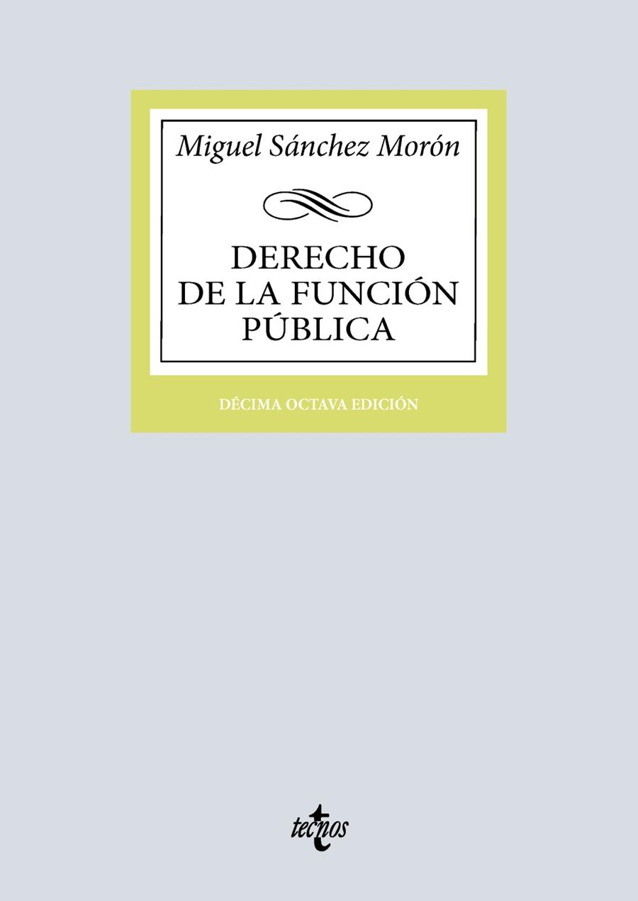 DERECHO DE LA FUNCIÓN PÚBLICA | 9788430992652 | SÁNCHEZ MORÓN, MIGUEL