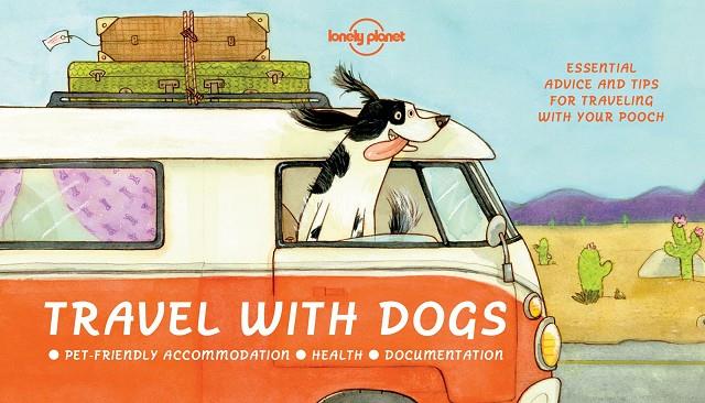 TRAVEL WITH DOGS | 9781760340674 | AA. VV.