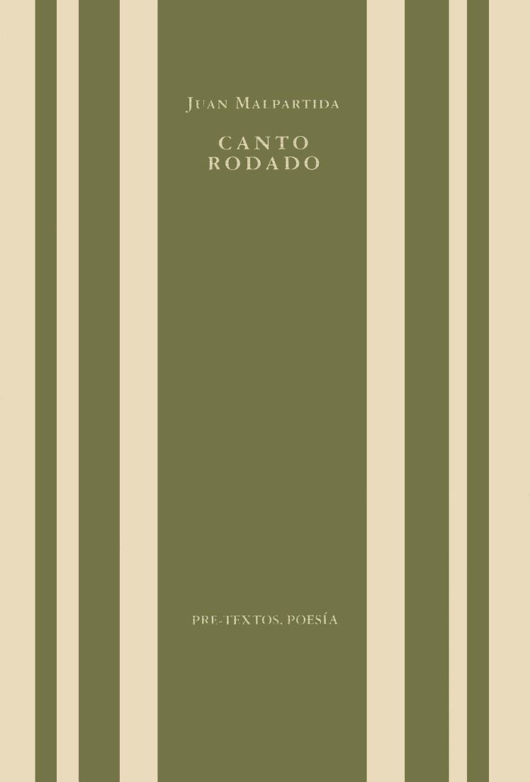 CANTO RODADO | 9788481910902 | MALPARTIDA ORTEGA, JUAN