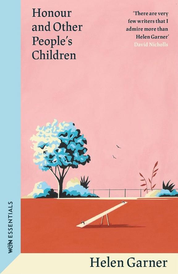 HONOUR AND OTHER PEOPLE'S CHILDREN | 9781399606868 | GARNER, HELEN