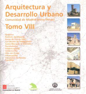 ARQUITECTURA Y DESARROLLO URBANO CAM ZONA OESTE TOMO VIII | 9788445115565 | D. G. ARQUITECTURA Y VIVIENDA