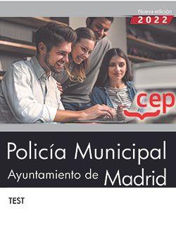 POLICIA MUNICIPAL AYUNTAMIENTO DE MADRID TEST | 9788419432582 | EDITORIAL CEP