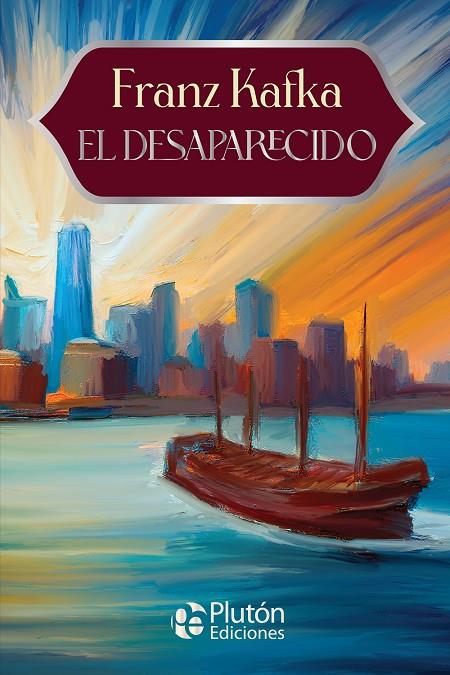 DESAPARECIDO, EL | 9791387692148 | KAFKA, FRANZ