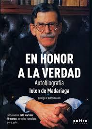 EN HONOR A LA VERDAD | 9788416828944 | DE MADARIAGA, LULEN