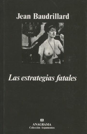 ESTRATEGIAS FATALES, LAS | 9788433900746 | BAUDRILLARD, JEAN