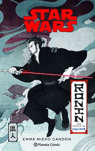 STAR WARS VISIONS : RONIN (NOVELA) | 9788411121446 | MIEKO CANDON, EMMA