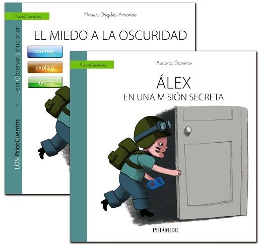 GUÍA : EL NIÑO CON MIEDO A LA OSCURIDAD + CUENTO: ÁLEX EN UNA MISIÓN SECRETA | 9788436834840 | GAVINO LÁZARO, AURORA / ORGILES, MIREIA