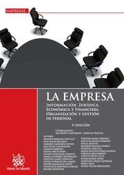 EMPRESA, LA. INFORMACIÓN JURÍDICA, ECONÓMICA Y FINANCIERA. ORGANIZACIÓN Y GESTIÓN DE PERSONAL 3ª ED. 2013 | 9788490330920