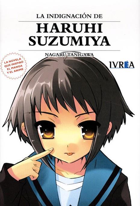 INDIGNACION DE HARUHI SUZUMIYA, LA | 9788415513773 | TANIGAWA, NAGARU