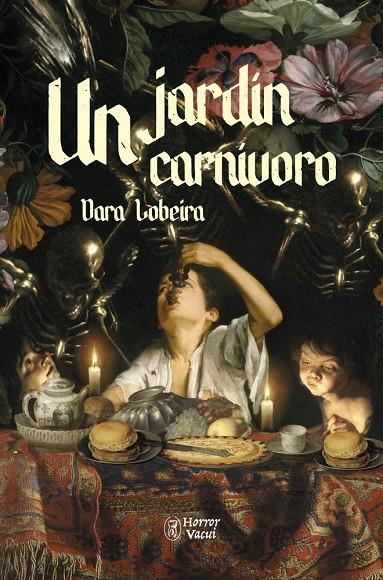 JARDÍN CARNÍVORO, UN | 9791399023619 | LOBEIRA, DARA