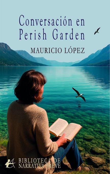 CONVERSACIÓN EN PERISH GARDEN | 9791387814748 | LOPEZ, MAURICIO