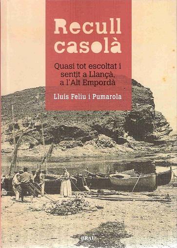 RECULL CASOLÀ | 9788496905771 | FELIU PUMAROLA, LLUÍS