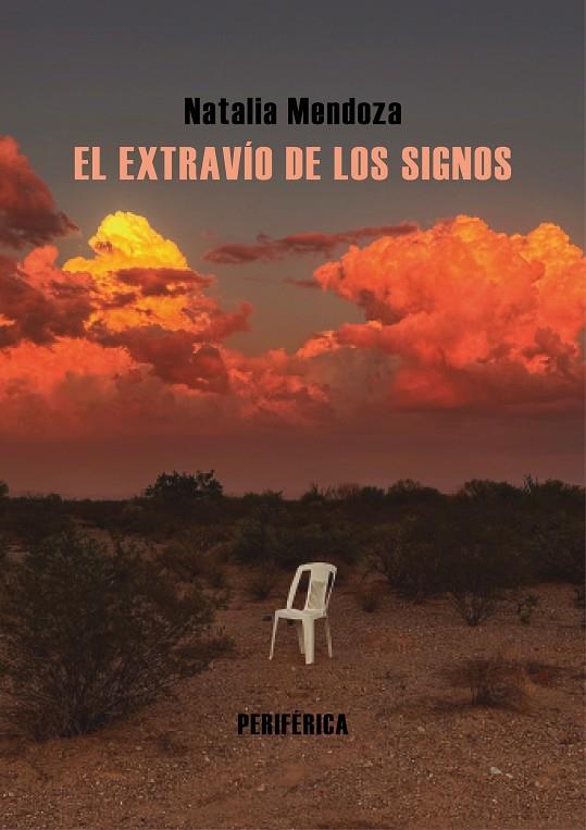 EXTRAVÍO DE LOS SIGNOS, EL | 9788410171718 | MENDOZA, NATALIA