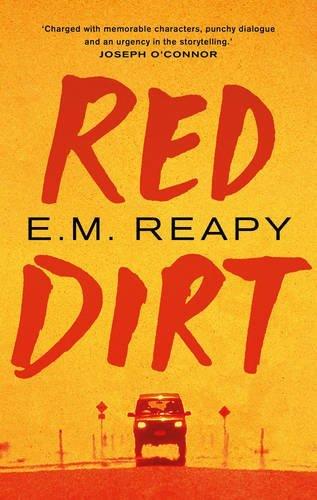 RED DIRT | 9781784974640 | REAPY, E. M.