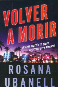 VOLVER A MORIR | 9780983139065 | UBANELL, ROSANA
