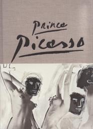 PRINCE, PICASSO | 9788493842758 | PRINCE, RICHARD