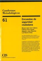 ENCUESTAS DE SEGURIDAD CIUDADANA | 9788474768459 | CARO CABRERA, MANUEL JESUS