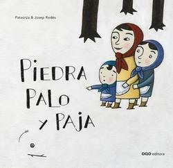 PIEDRA, PALO Y PAJA | 9788498716979 | PATACRÚA / RODÉS, JOSEP