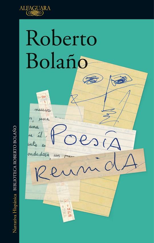 POESÍA REUNIDA (BOLAÑO) | 9788420428864 | BOLAÑO, ROBERTO