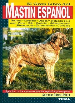 MASTÍN ESPAÑOL. | 9788430593910 | GÓMEZ-TOLDRÀ, SALVADOR