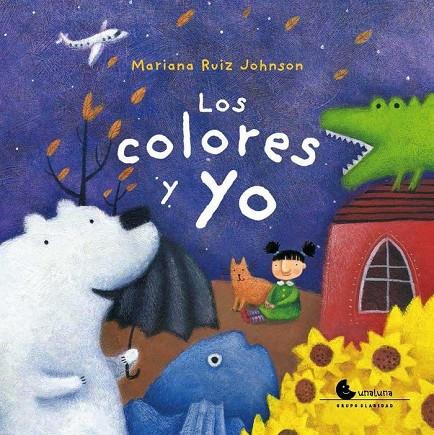 COLORES Y YO, LOS | 9788494852008 | RUIZ, MARIANA