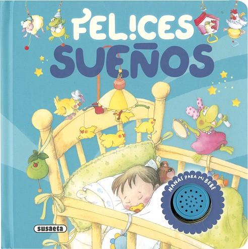 FELICES SUEÑOS | 9788467789430 | SUSAETA, EQUIPO