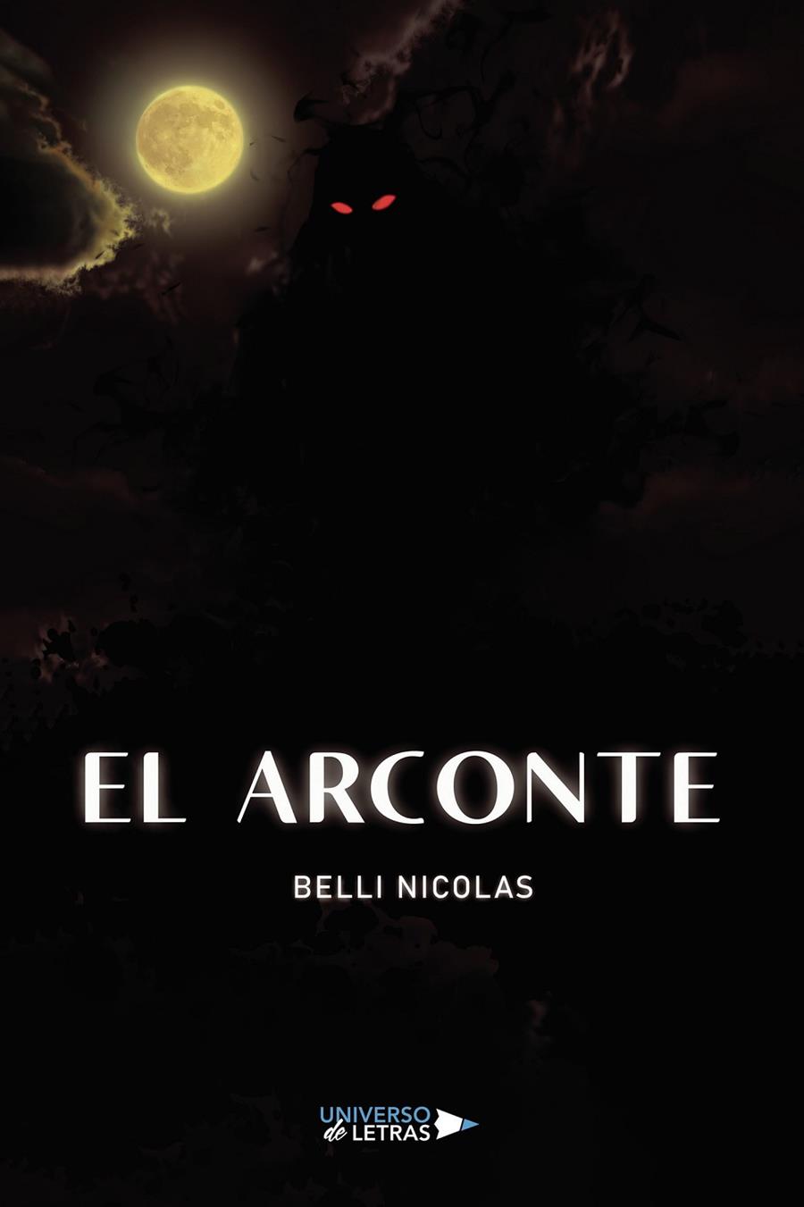 ARCONTE, EL | 9788419138057 | NICOLAS, BELLI