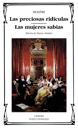 PRECIOSAS RIDÍCULAS, LAS / LAS MUJERES SABIAS | 9788437613512 | MOLIÈRE