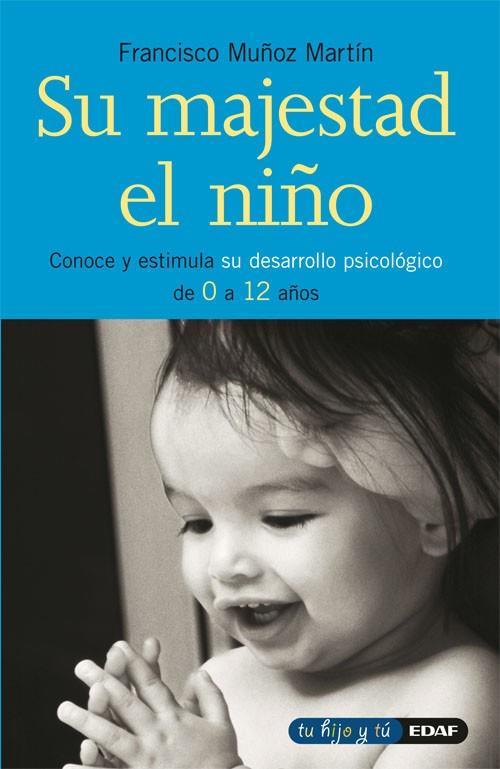 SU MAJESTAD EL NIÑO | 9788441416321 | MILÁN FITERA, ANTONIO