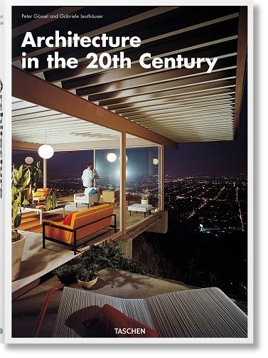 ARCHITECTURE IN THE 20TH CENTURY (ENGLISH EDITION) | 9783836570909 | LEUTHÄUSER, GABRIELE/GÖSSEL, PETER
