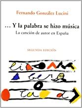 Y LA PALABRA SE HIZO MUSICA II | 9788480486873 | GONZALEZ LUCINI, FERNANDO