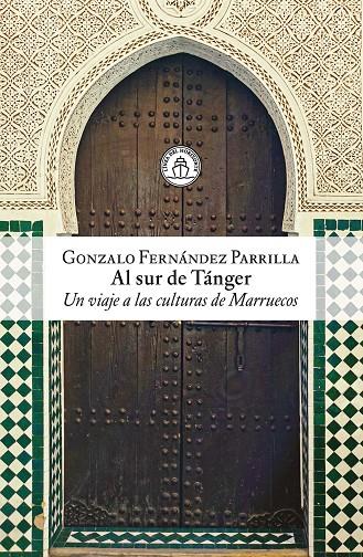 AL SUR DE TÁNGER | 9791399199321 | FERNÁNDEZ PARRILLA, GONZALO