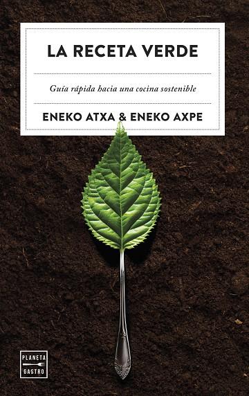 RECETA VERDE, LA | 9788408279983 | ATXA, ENEKO / AXPE, ENEKO