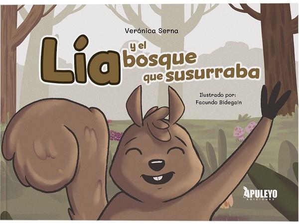 LIA Y EL BOSQUE QUE SUSURRABA | 9791370570170 | SERNA, VERONICA