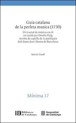 GUIA CATALANA DE LA PERFETA MUSICA (1730) | 9788410393516 | DAUFÍ, XAVIER