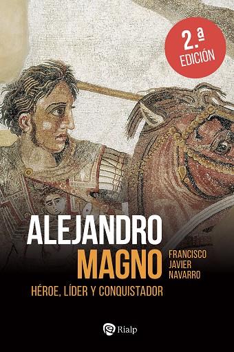 ALEJANDRO MAGNO (2 ED.) | 9788432168079 | NAVARRO SANTANA, JAVIER