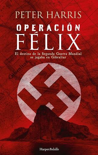 OPERACION FELIX | 9788418623820 | HARRIS, PETER