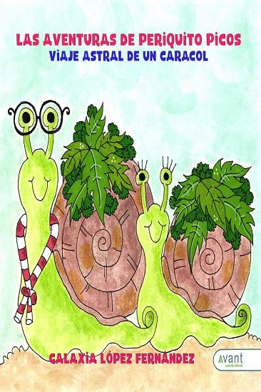AVENTURAS DE PERIQUITO PICOS, LAS | 9791387805395 | LOPEZ FERNANDEZ, GALAXIA