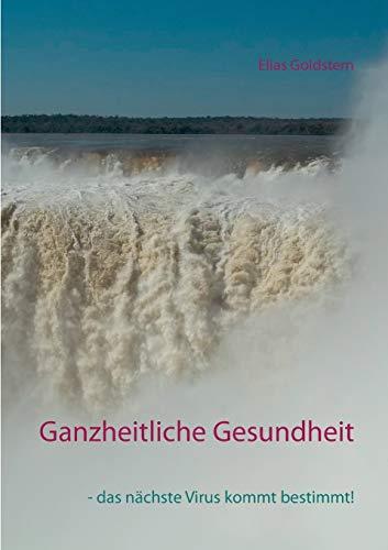 GANZHEITLICHE GESUNDHEIT | 9783751906418 | GOLDSTERN, ELIAS